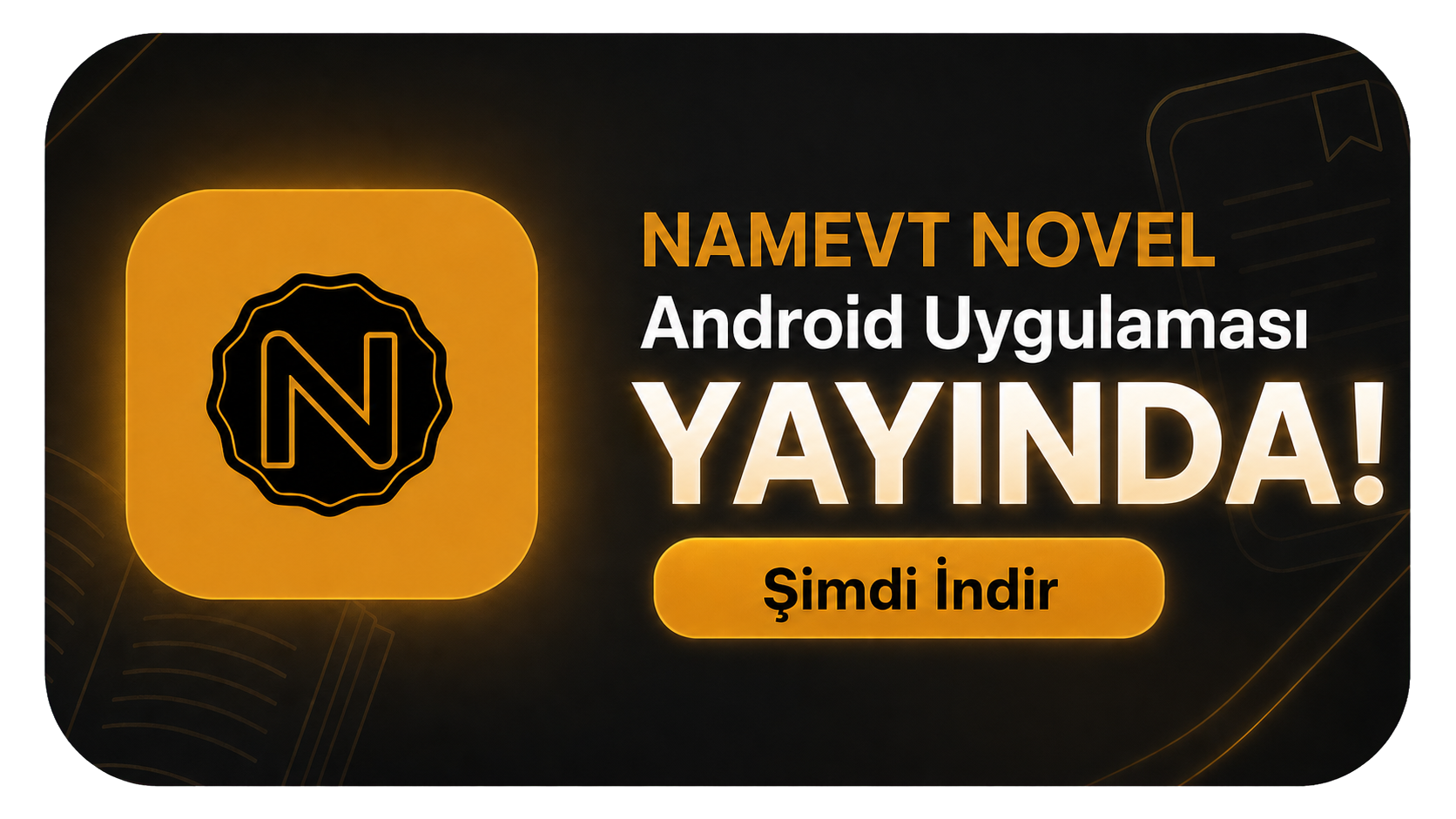Namevt Novel Android uygulaması yayında